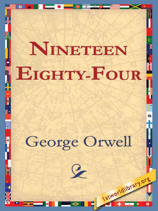 Title details for Nineteen Eighty Four by George Orwell - Wait list